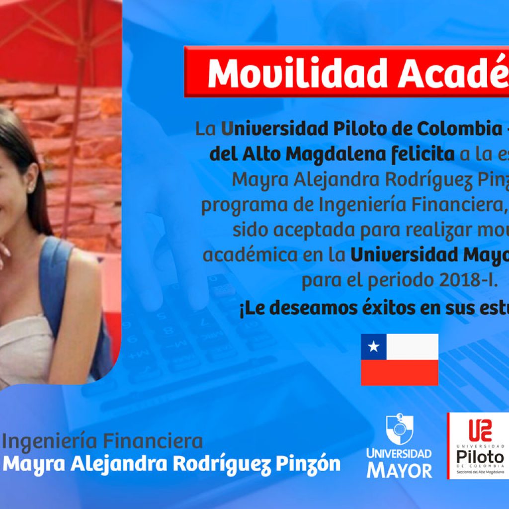 Movilidad Académica - Universidad Mayor De Chile - Universidad Piloto ...